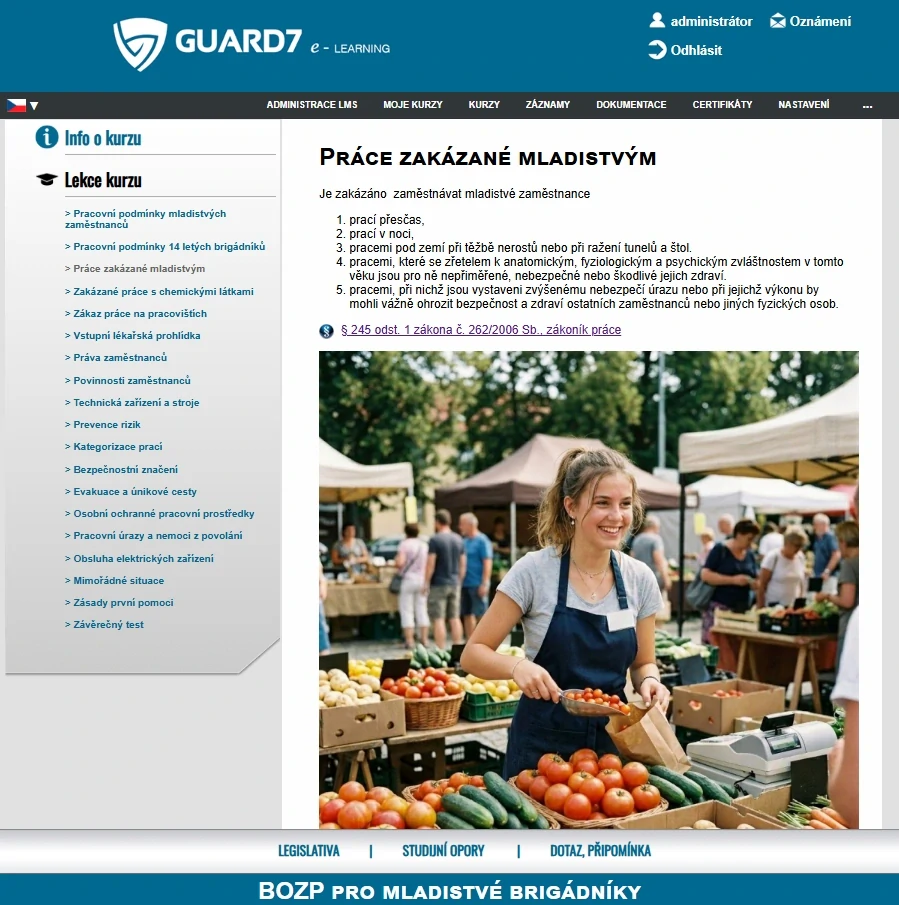 E-learning BEZPEČNOST PRÁCE PRO MLADISTVÉ BRIGÁDNÍKY