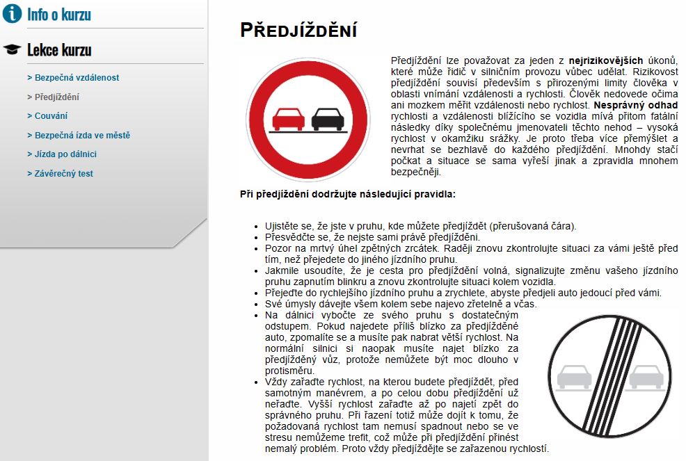 E-LEARNING BEZPEČNÁ JÍZDA 3: Technika jízdy